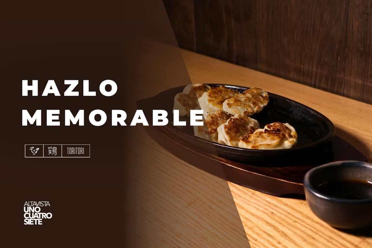 Hazlo memorable en Tori Tori